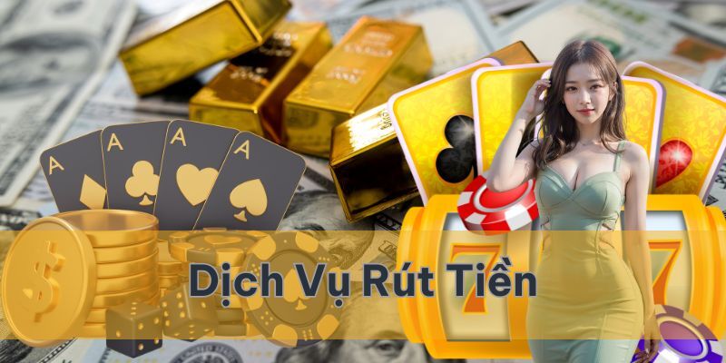 Tổng quan quá trình rút tiền tại Helo88